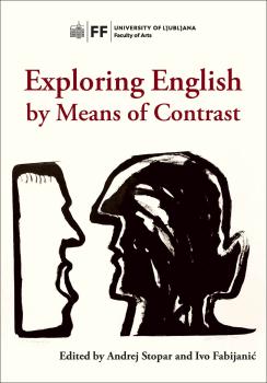 Objavljena monografija "Exploring English by Means of Contrast"